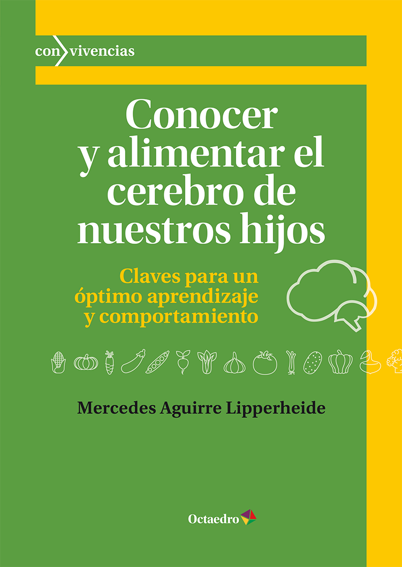 Conocer y Alimentar el cerebro de nuestros hijos libro