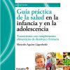 GUÍA PRÁCTICA DE LA SALUD EN LA INFANCIA Y EN LA ADOLESCENCIA