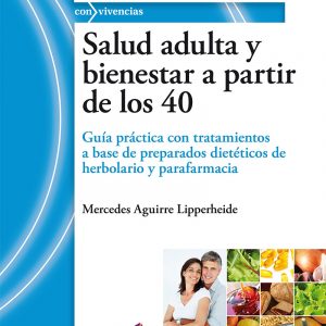 salud adulta y bienestar a partir de los 40